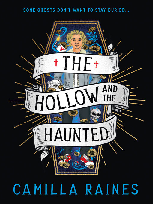 Title details for The Hollow and the Haunted by Camilla Raines - Wait list